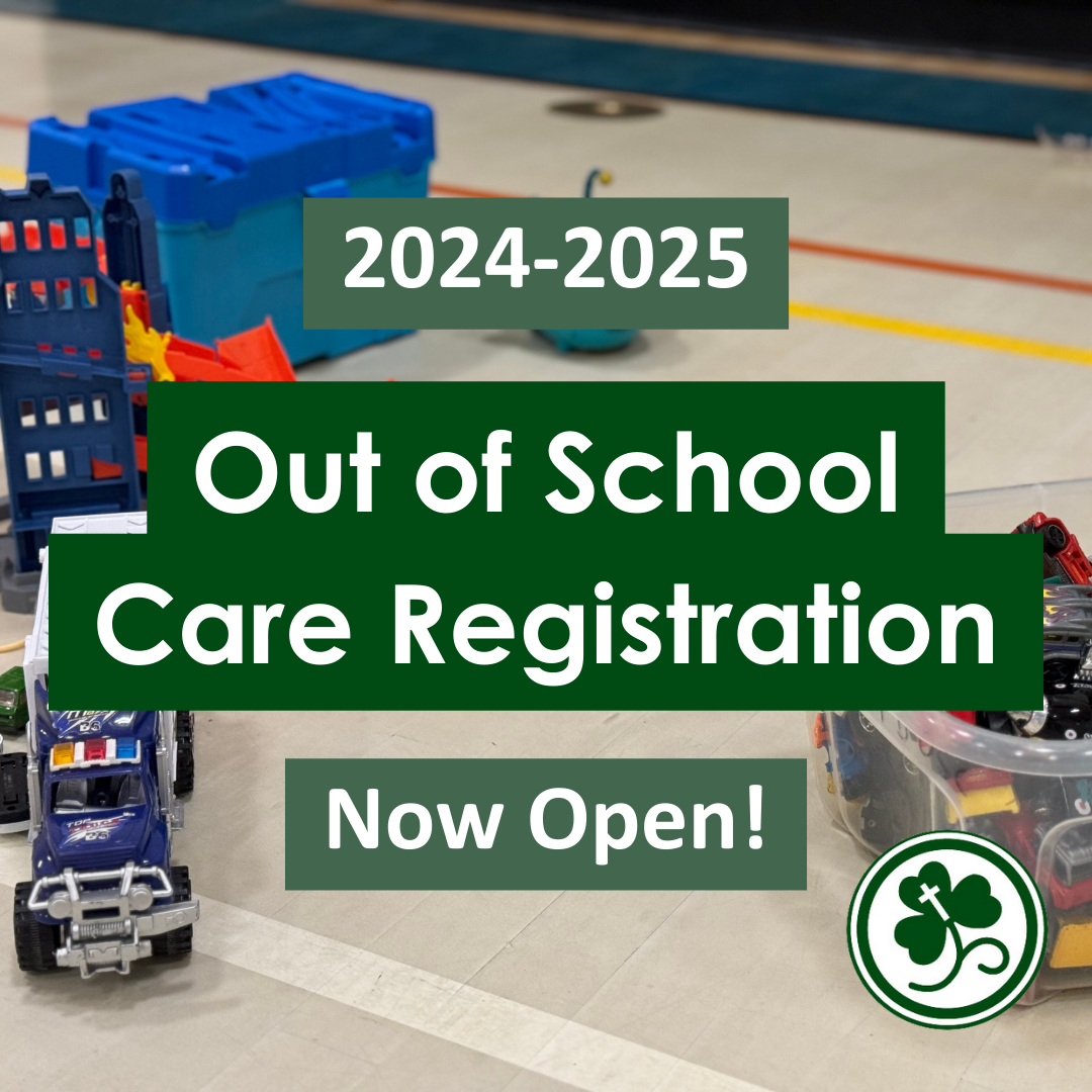 2025 2025 Out of School Program Registration St. Patrick's School